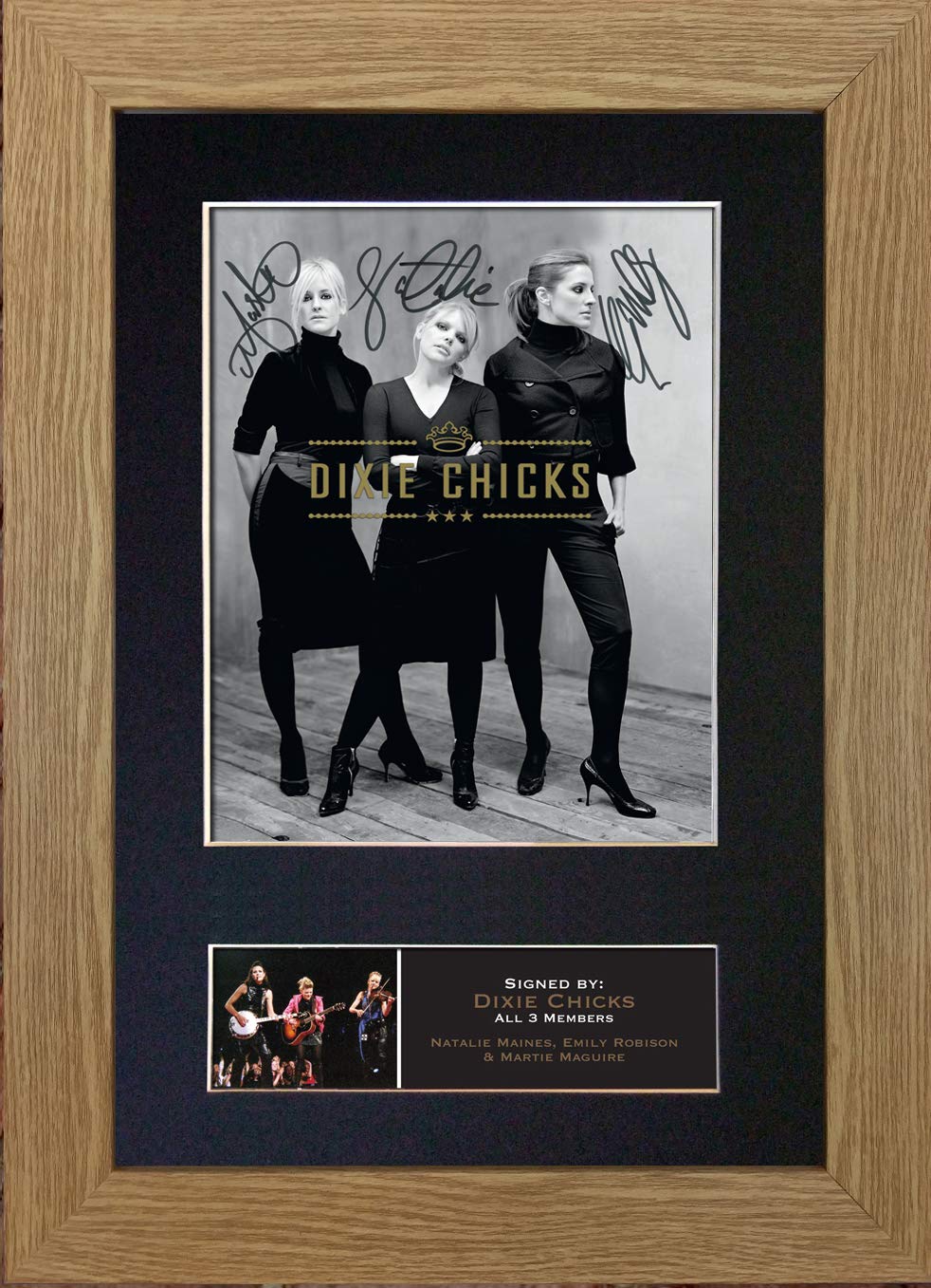 #786 DIXIE CHICKS Signed Autograph Mounted Photo Reproduction PRINT A4 Rare Perfect Birthday Christmas Present (297 x 210mm) (Oak Veneer Frame)