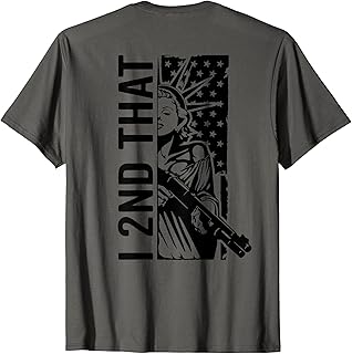 I 2nd That - Second Amendment Pro Gun Rights USA (ON BACK) T-Shirt