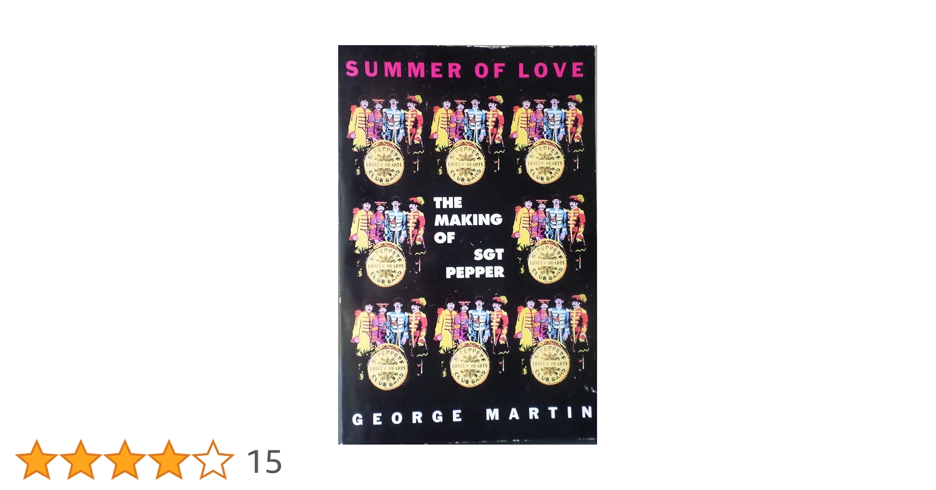 洋書 SUMMER OF LOVE: THE MAKING OF SGT PEPPER Summer of Love: The Making of Sgt. Pepper: Martin, George
