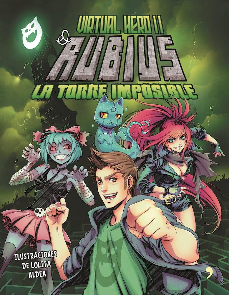 Virtual Hero 2. La torre imposible (Spanish Edition)