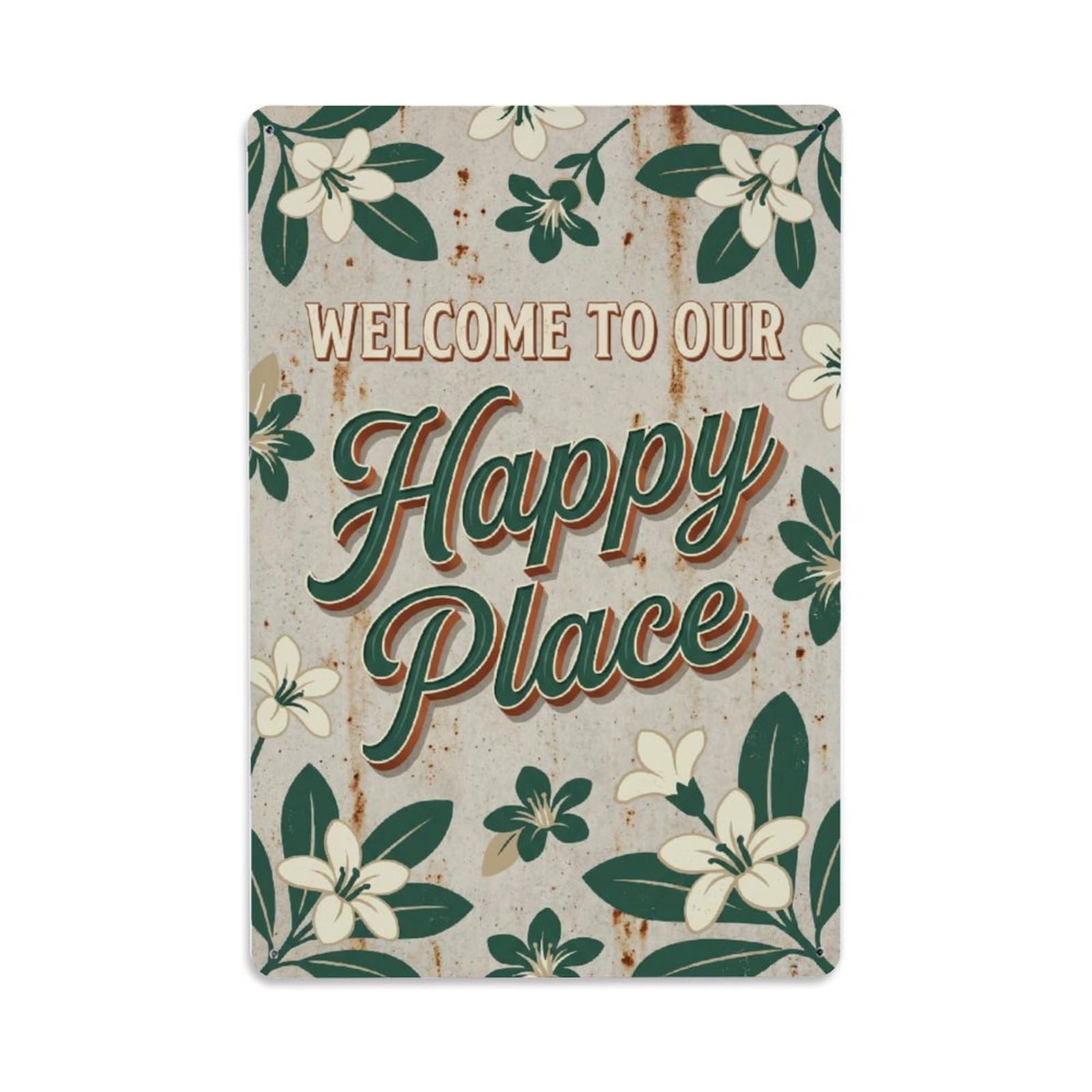 Fqnyr Style Welcome To Our Happy Place Pittosporum Patio Metal Tin Sign Plaque Wall Decor For Cafe, Club Bar, Office, Home Garden Metal Poster 8X12inch