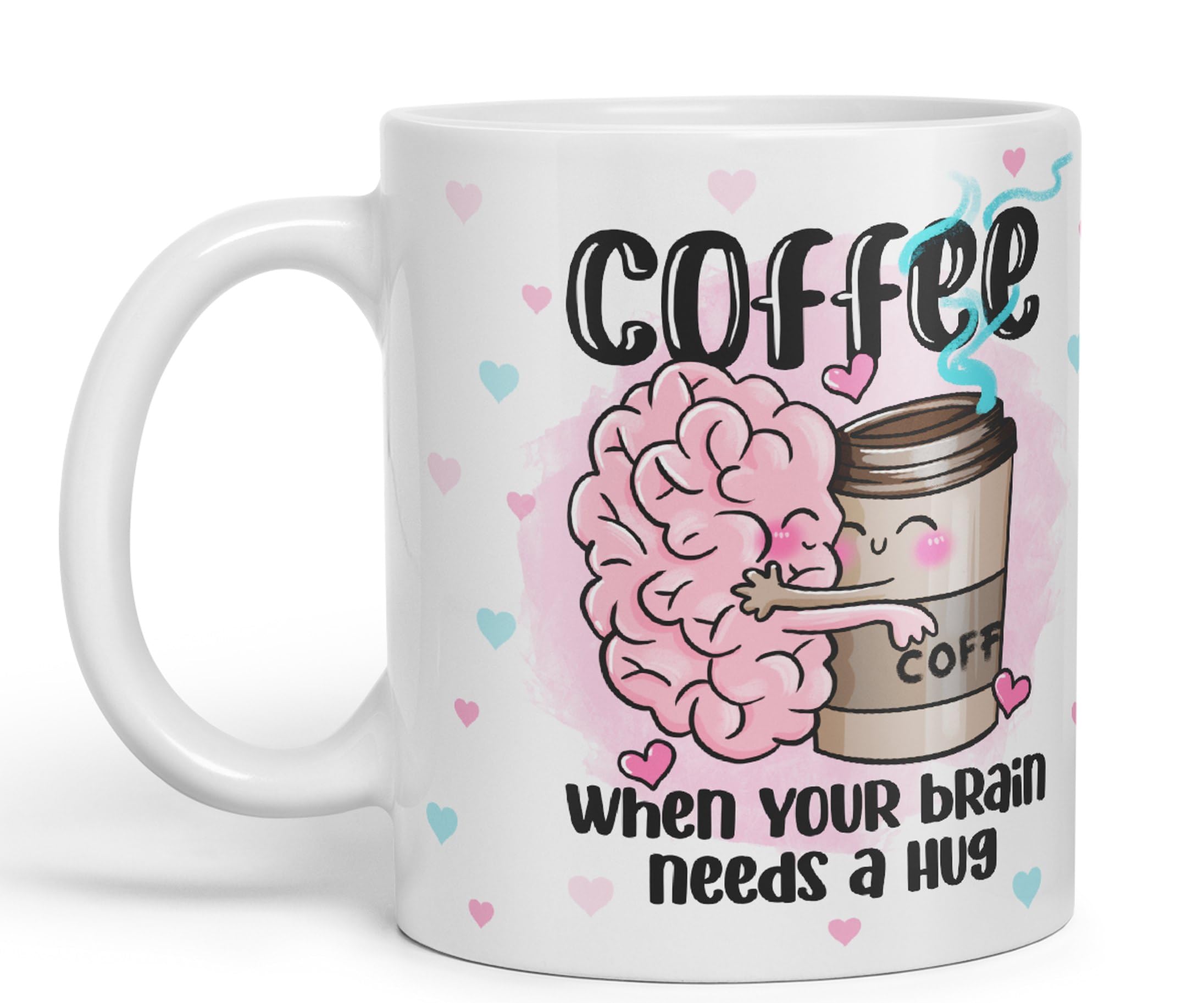 VixarCoffee When You Brain Needs a Hug Ceramic Coloured Mug Cup Gift Tea Coffee Christmas Office Home Joke Sarcastic (White)