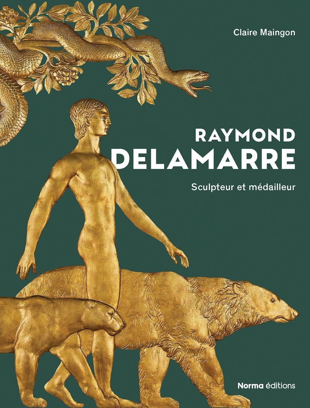 Raymond Delamarre sculpteur et médailleur : comprendre l'Art Déco