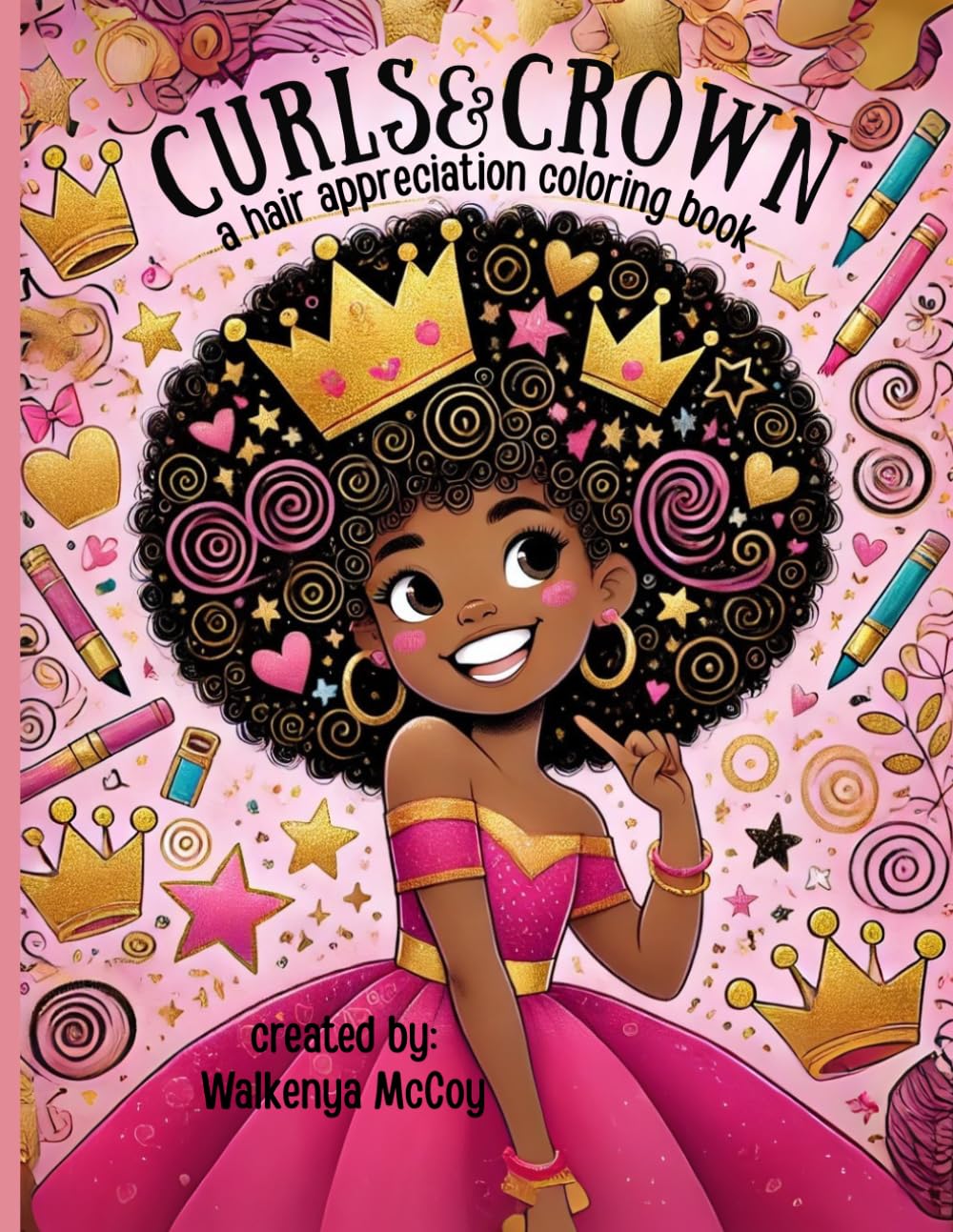 Curls & Crown: a hair appreciation coloring book