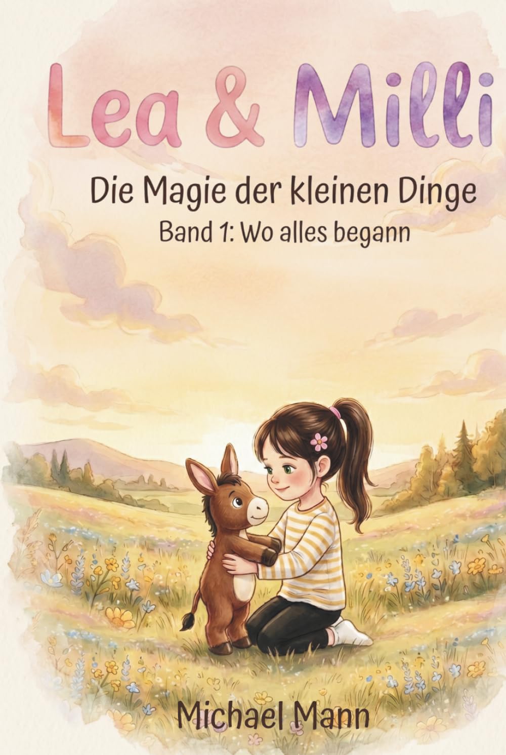 Lea & Milli: Die Magie der kleinen Dinge