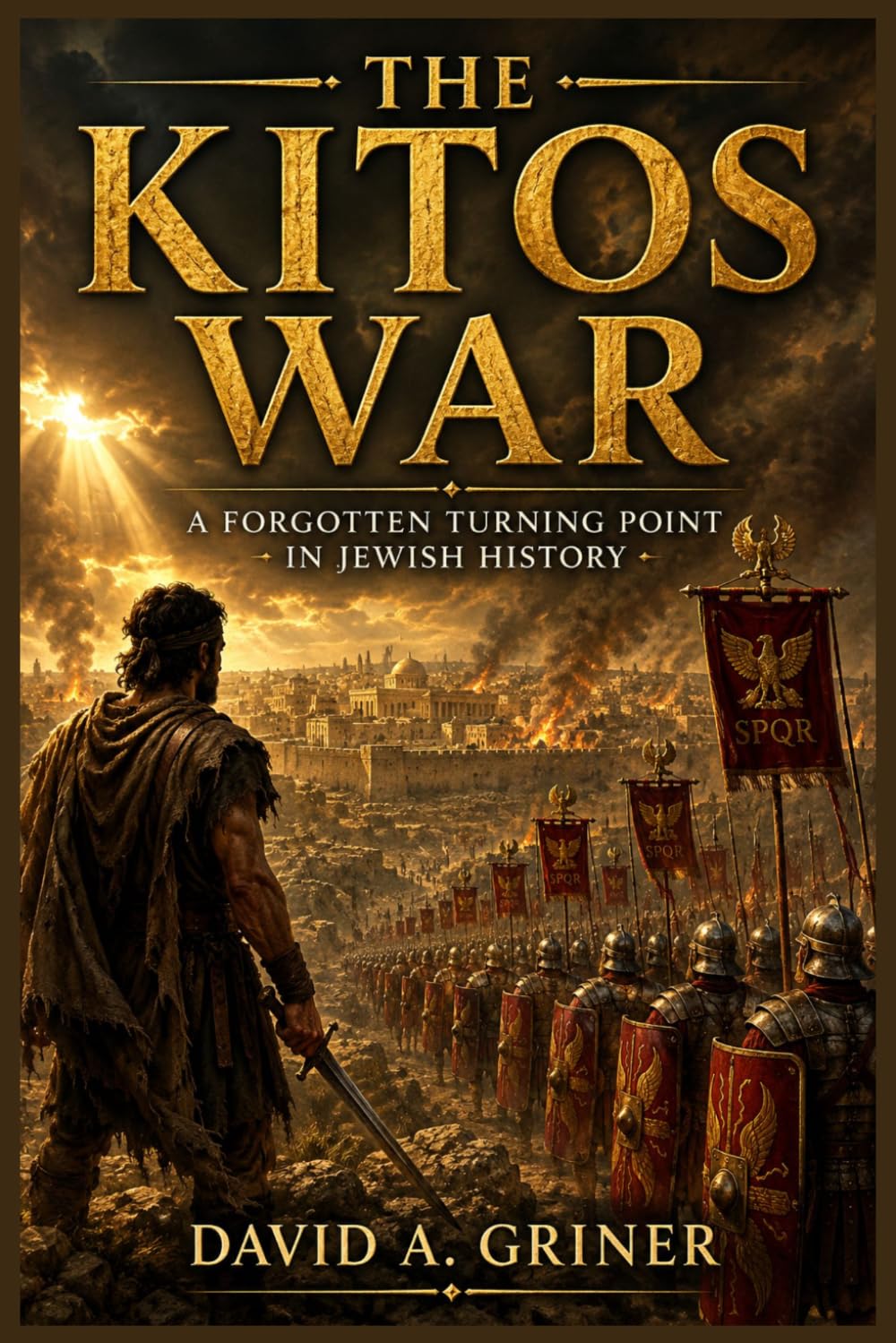 The Kitos War: A Forgotten Turning Point in Jewish History