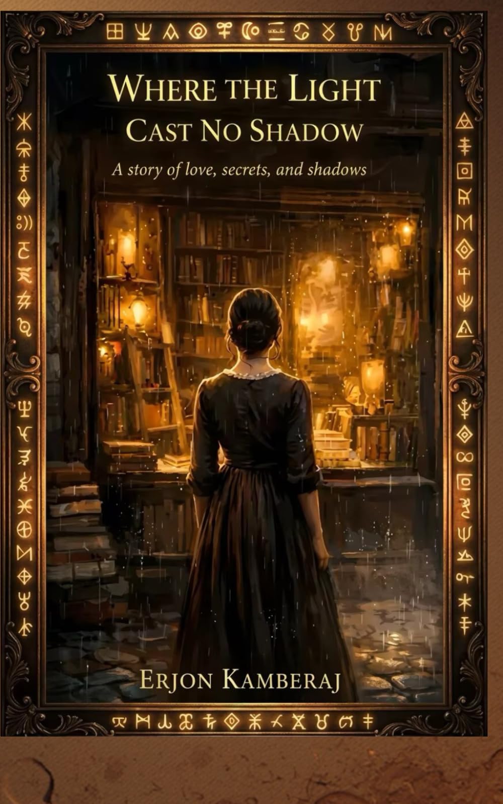 Where Light Casts No Shadow: A Journey Through Darkness to Truth (The Light and Shadow Series)