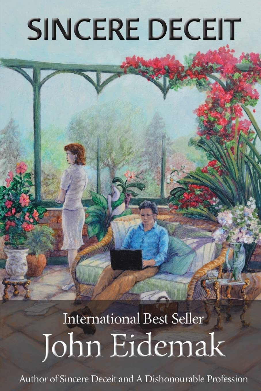 Sincere Deceit : Eidemak, John: Amazon.com.tr: Kitap