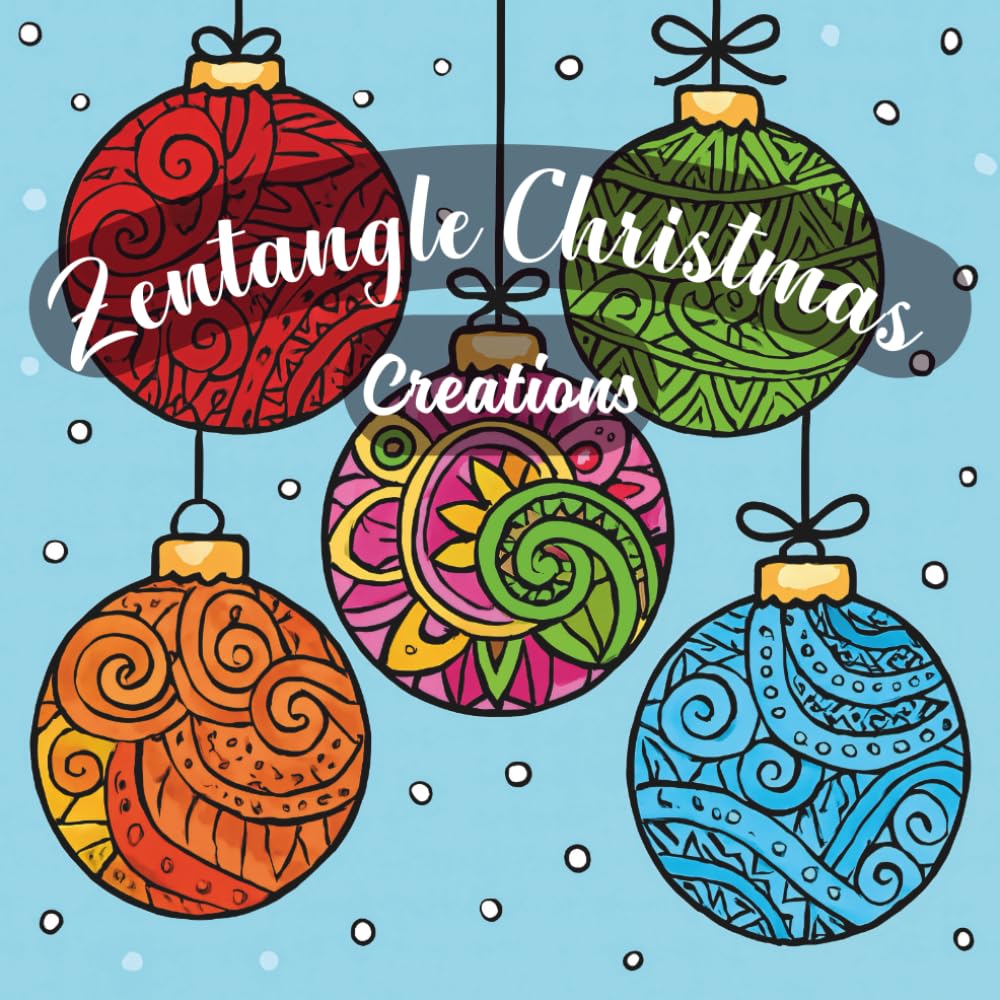 Zentangle Christmas Coloring Book: For adults