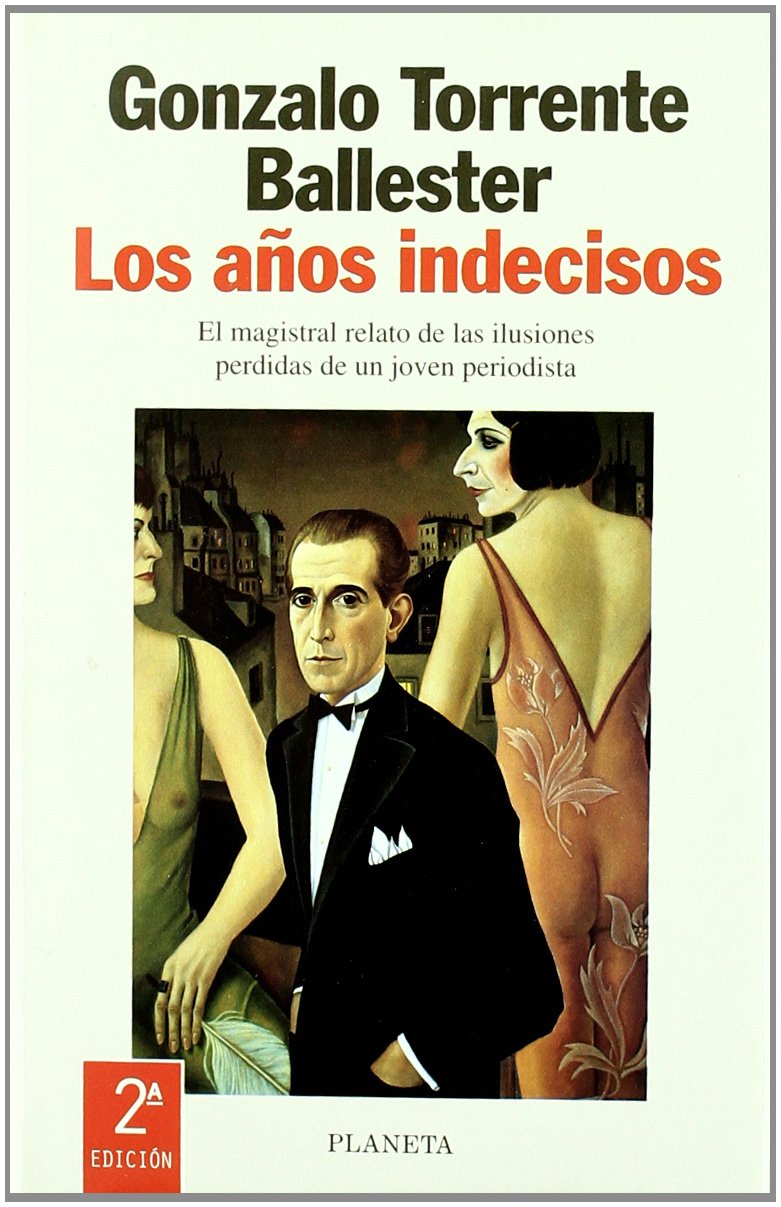 Los años indecisos