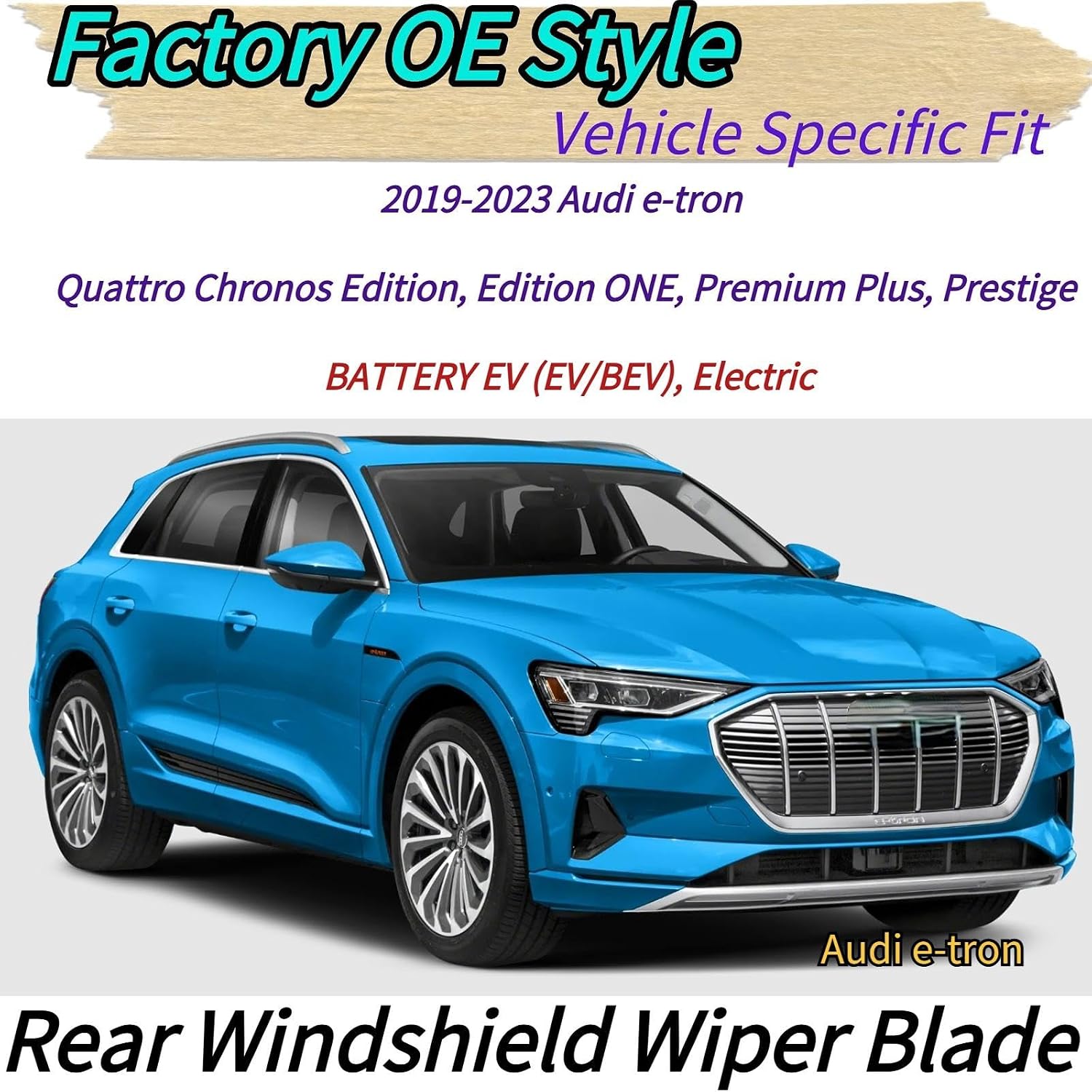 Rear Wiper Blade & Arm Replacement for Audi e-tron Quattro 2019-2023 2022 2021 2020 OEM Fit for Chronos Edition ONE Premium Plus Prestige Models -All-Season Rear Back Windshield Wiper Blade Set