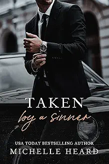Book cover: Taken by a Sinner by Michelle Reid