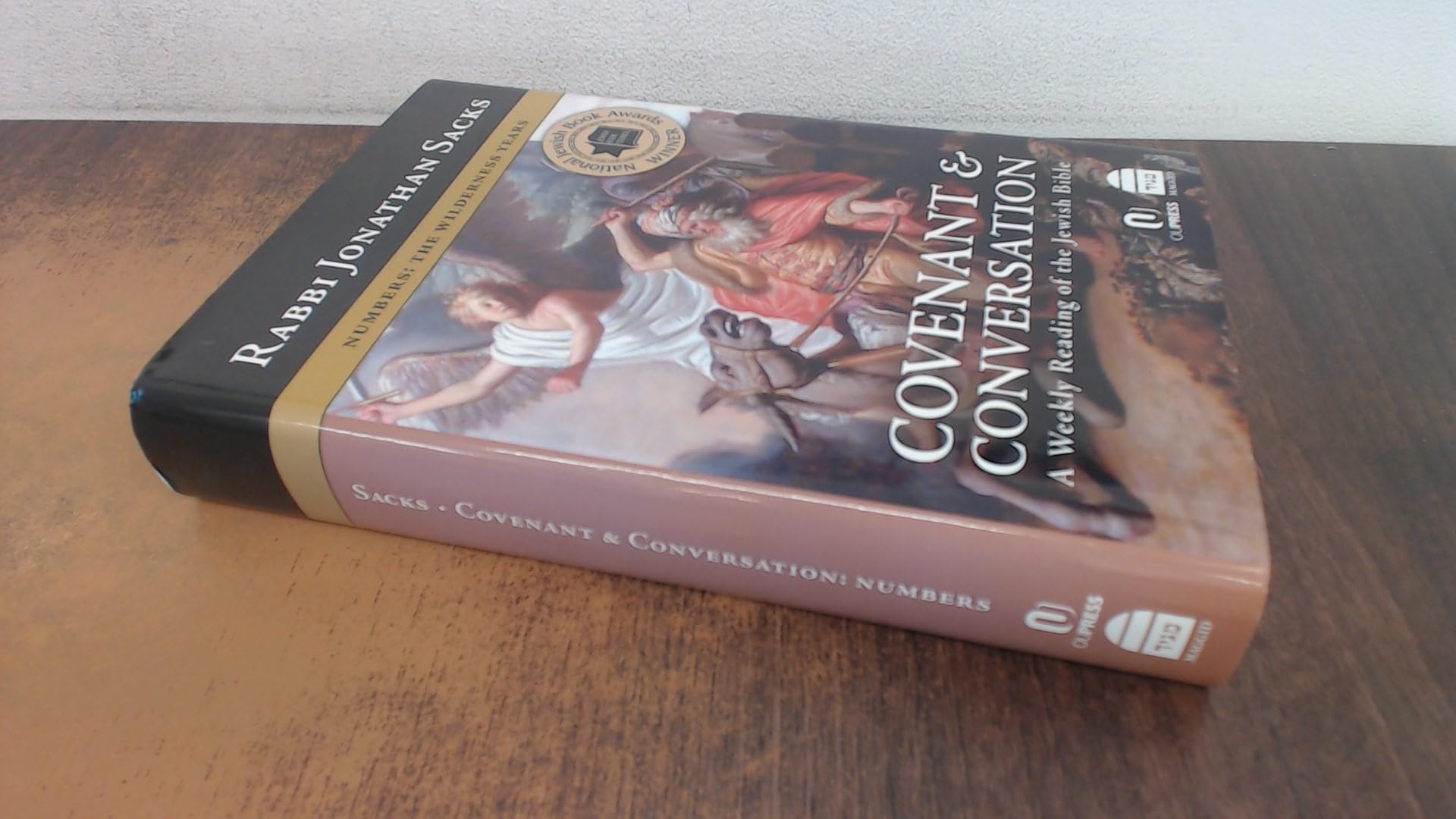 Covenant & Conversation Numbers: The Wilderness Years (Covenant & Conversation: a Weekly Reading of the Jewish Bible)