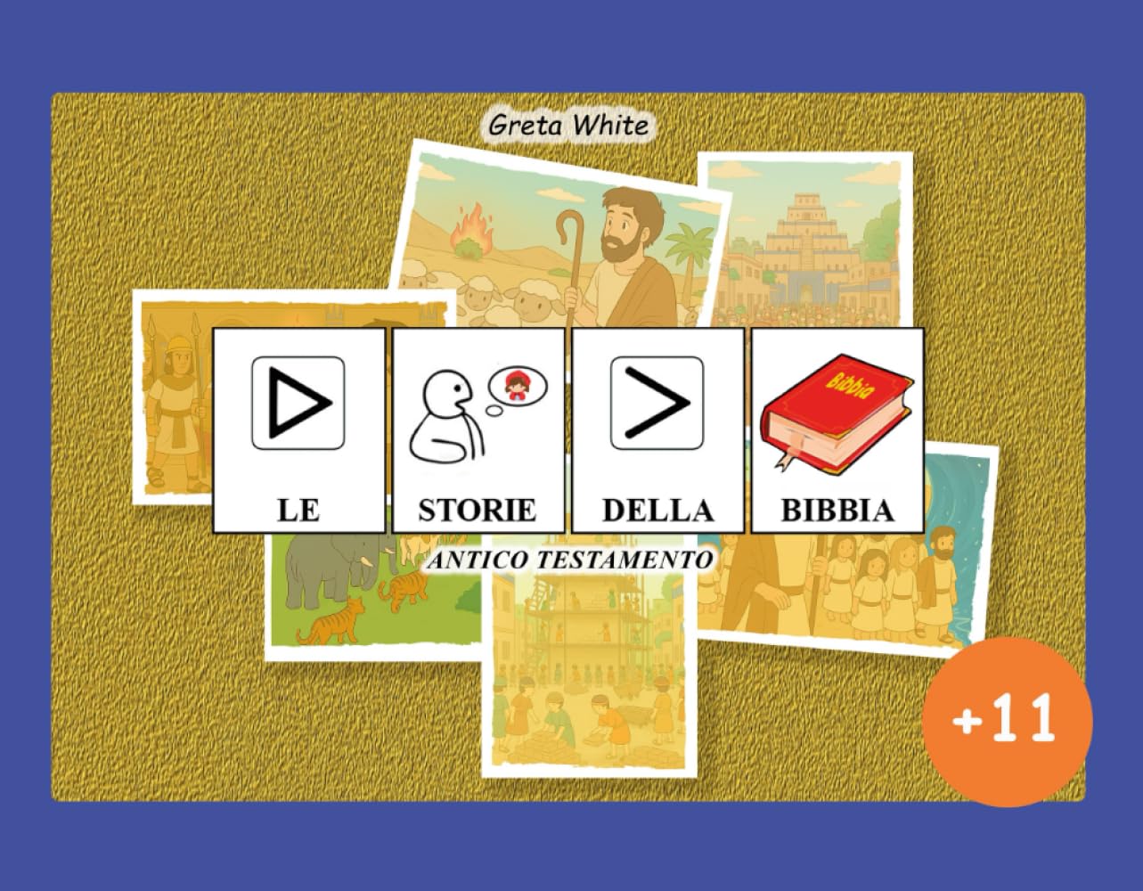 Le storie della Bibbia - ANTICO TESTAMENTO (Edizione +11) in CAA (+ 11 (Edizione scuola secondaria di primo grado))