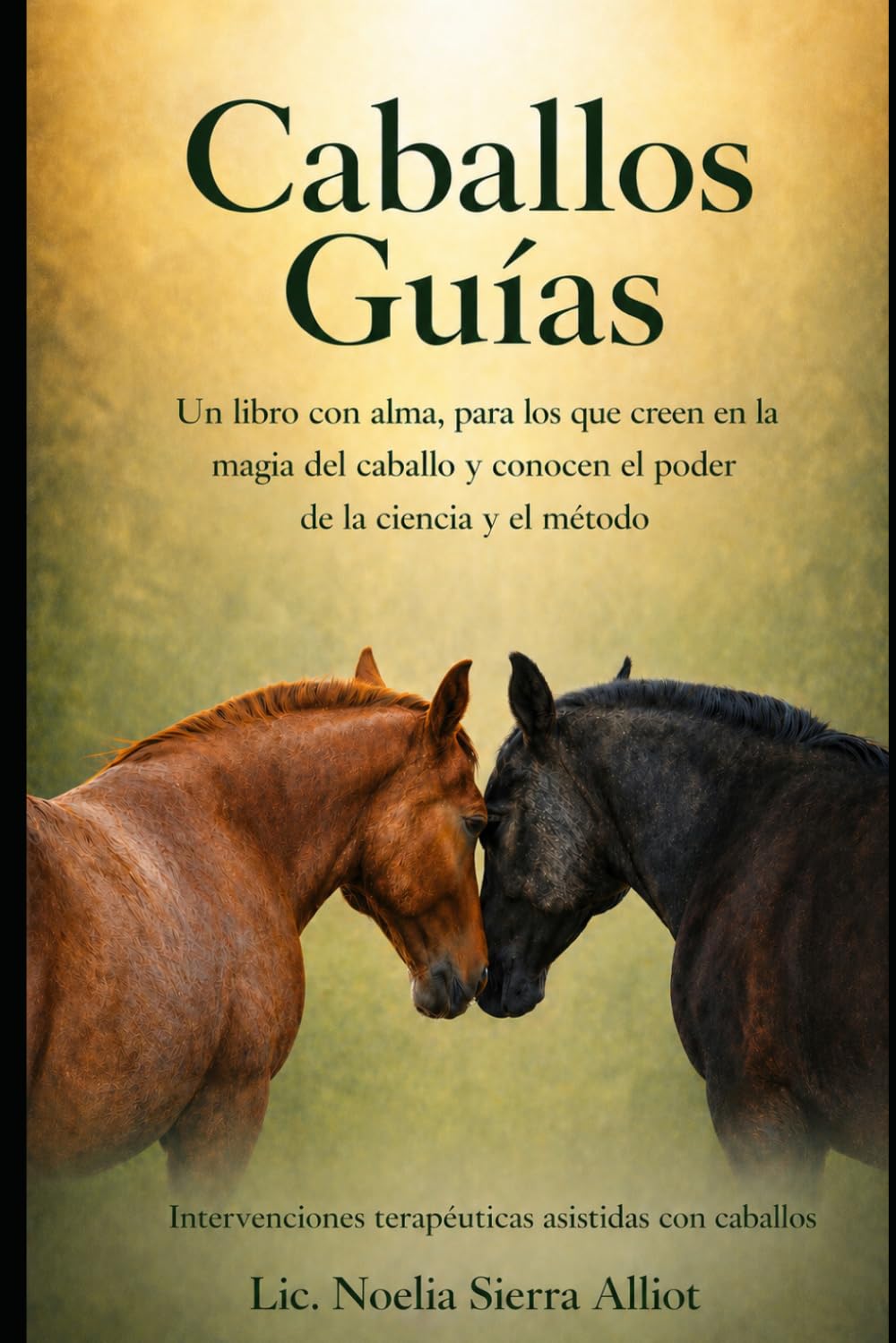 Caballos Guías: Intervenciones terapéuticas asistidas con caballos