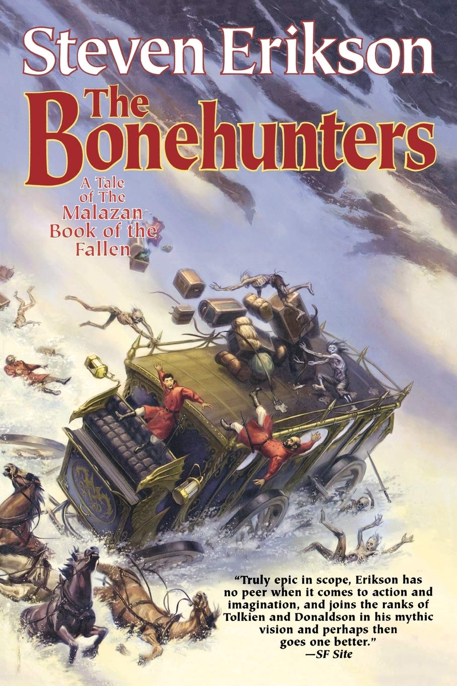The Bonehunters: Book Six of The Malazan Book of the Fallen