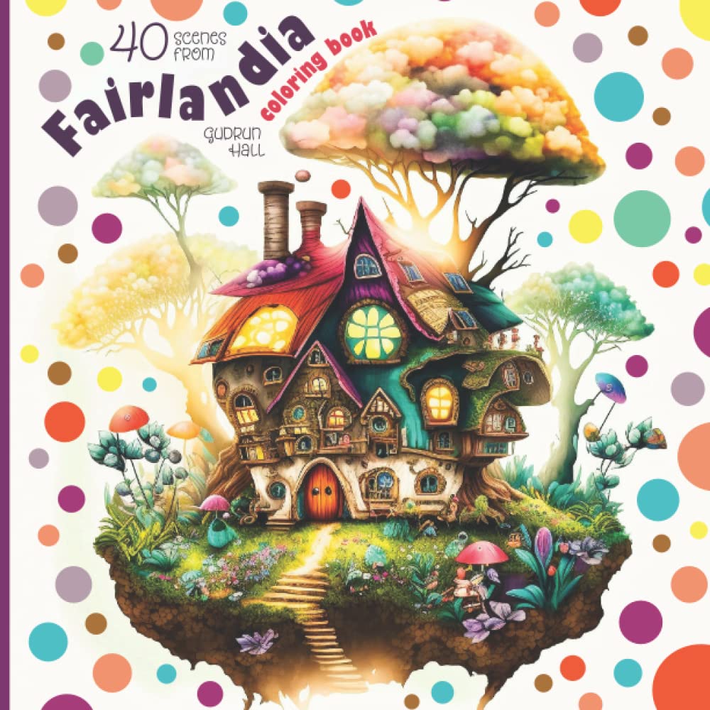 Fairlandia Coloring Book: Intricate Scenes from the Land of the Fairies