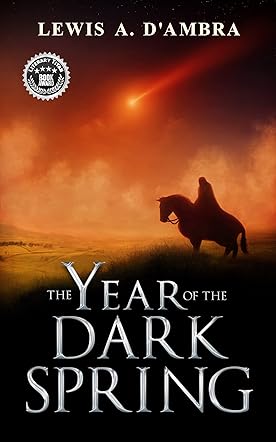 The Year of the Dark Spring
