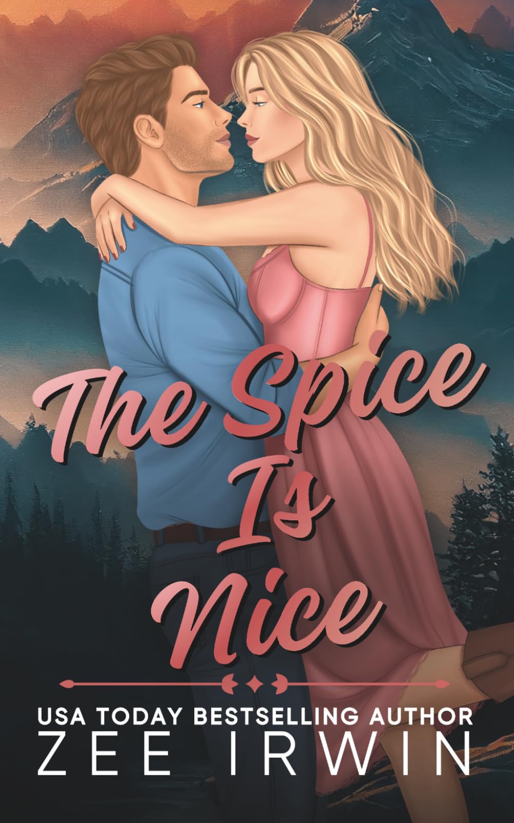 The Spice Is Nice (Special Illustrated Edition): A Steamy Fake Dating Small-Town Cowboy Romance (Alphas Fall Hard Collection)