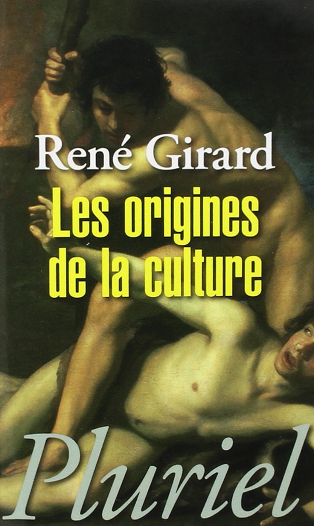 Les origines de la culture (Pluriel) (French Edition)