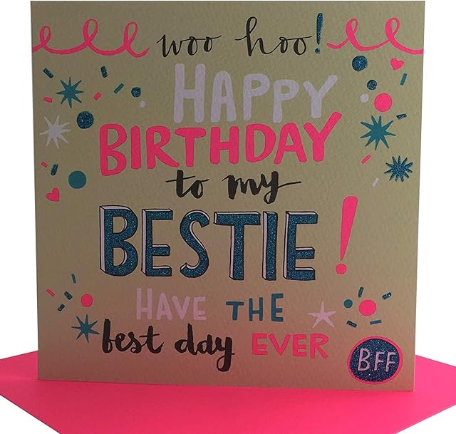 Rachel Ellen Designs Best Friend Birthday Card - Happy Birthday to my Bestie
