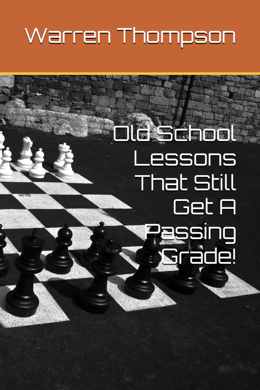 Old School Lessons That Still Get A Passing Grade!
