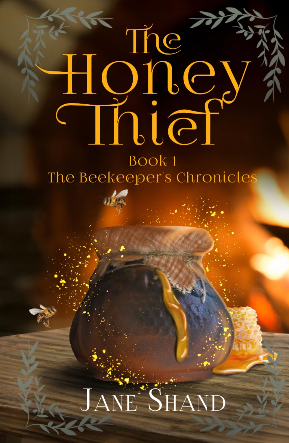 The Honey Thief (The Beekeeper's Chronicles)