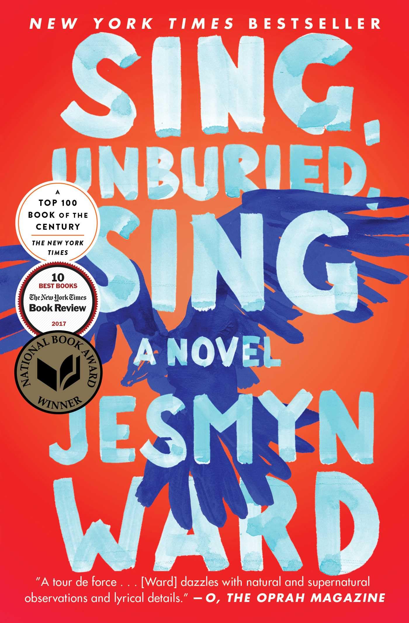 Sing, Unburied, Sing: A Novel Paperback – May 8, 2018