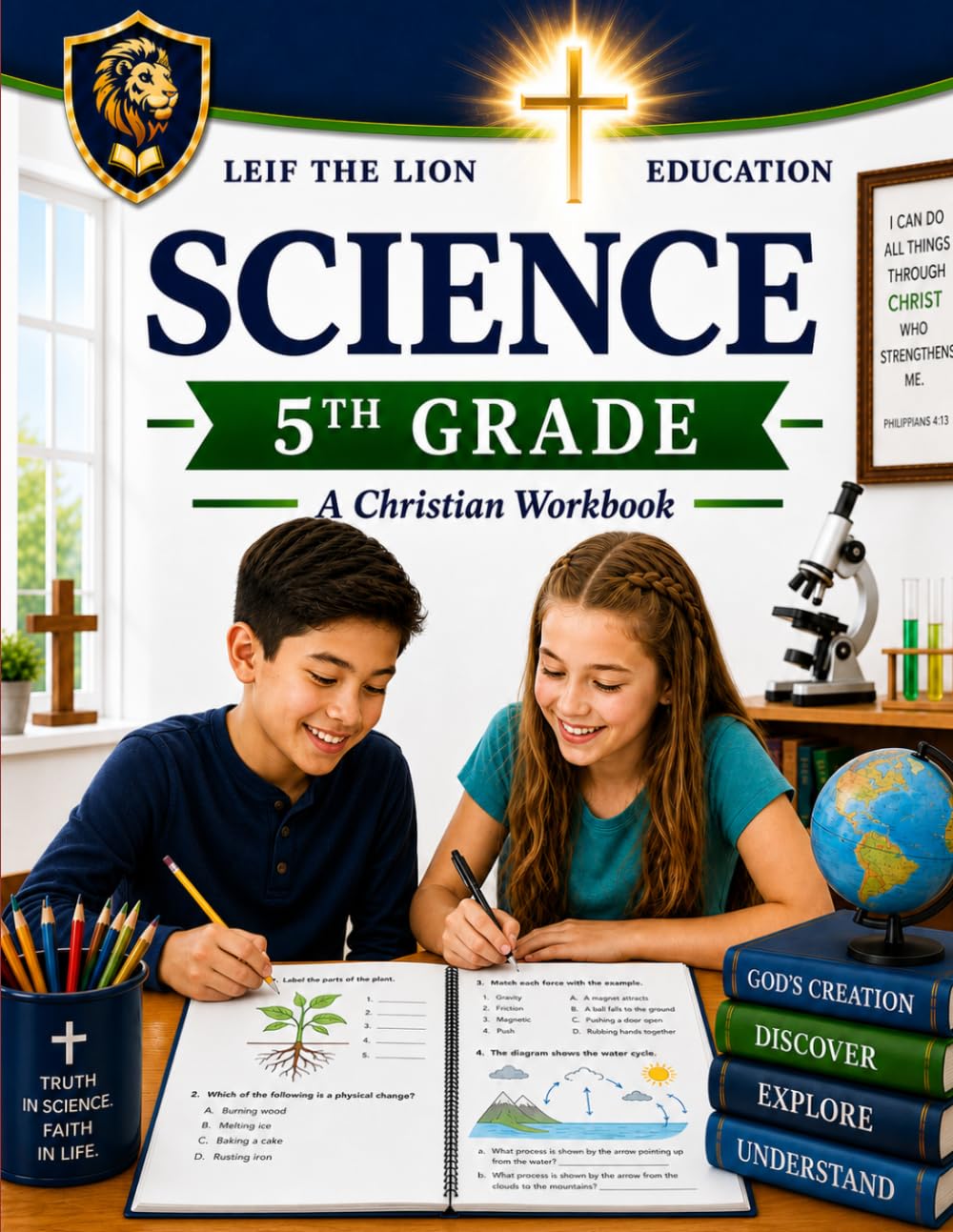 5th Grade Science: A Christian Homeschool Workbook