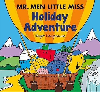 Mr. Men Little Miss: Holiday Adventure: A silly story about ...