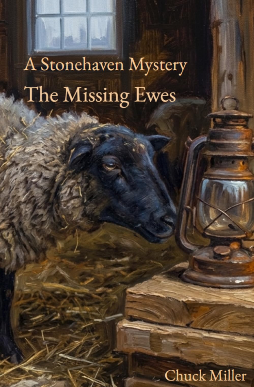 The Missing Ewes: A Stonehaven Novella (A Stonehaven Mystery)