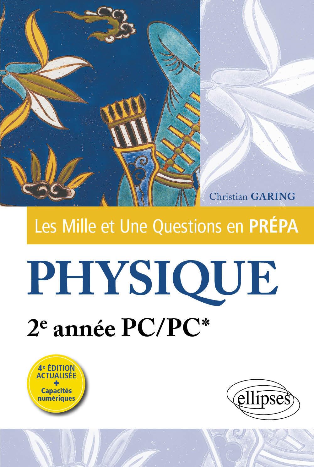 Physique 2e année PC/PC*