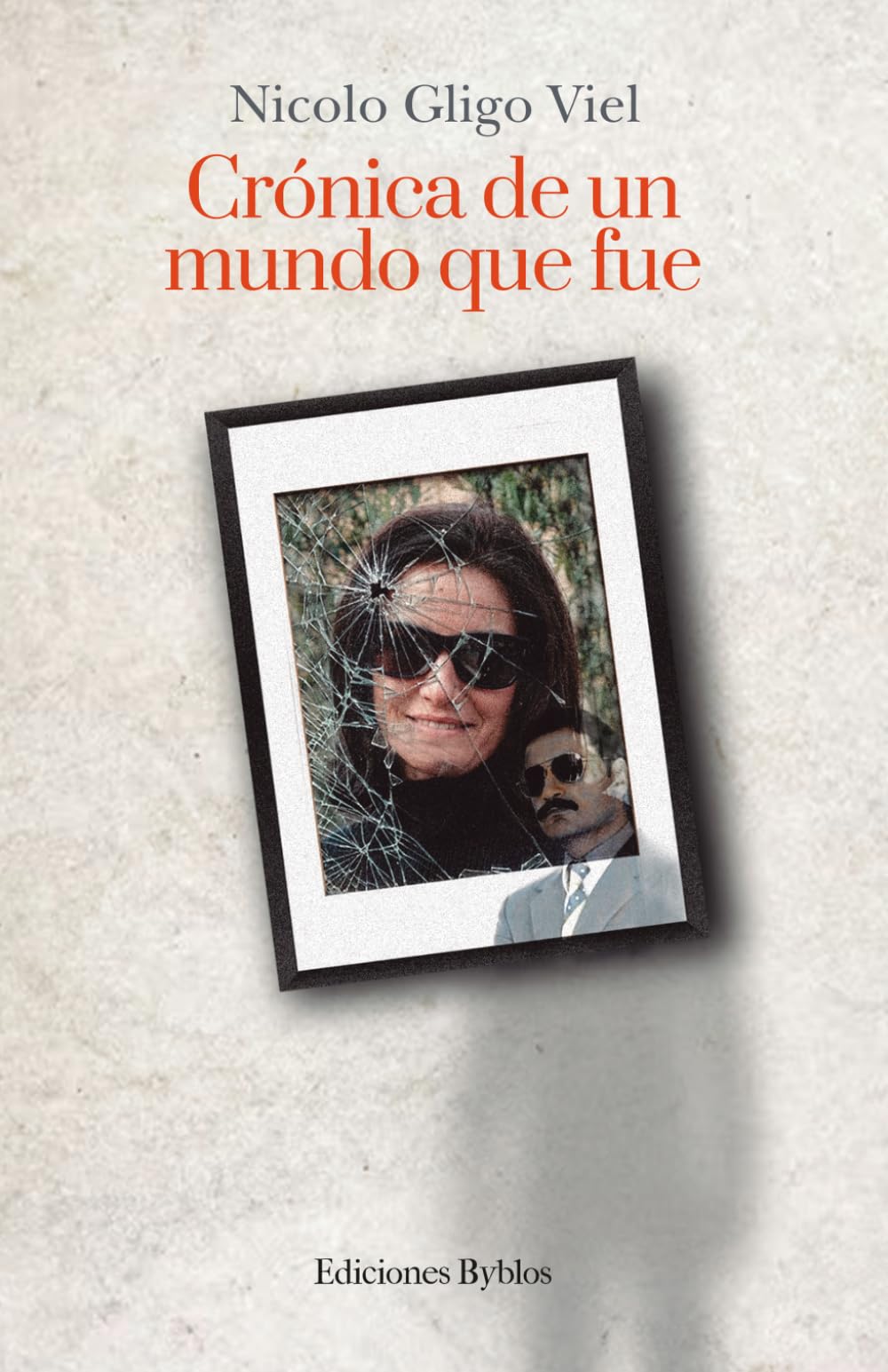 Crónica de un mundo que fue