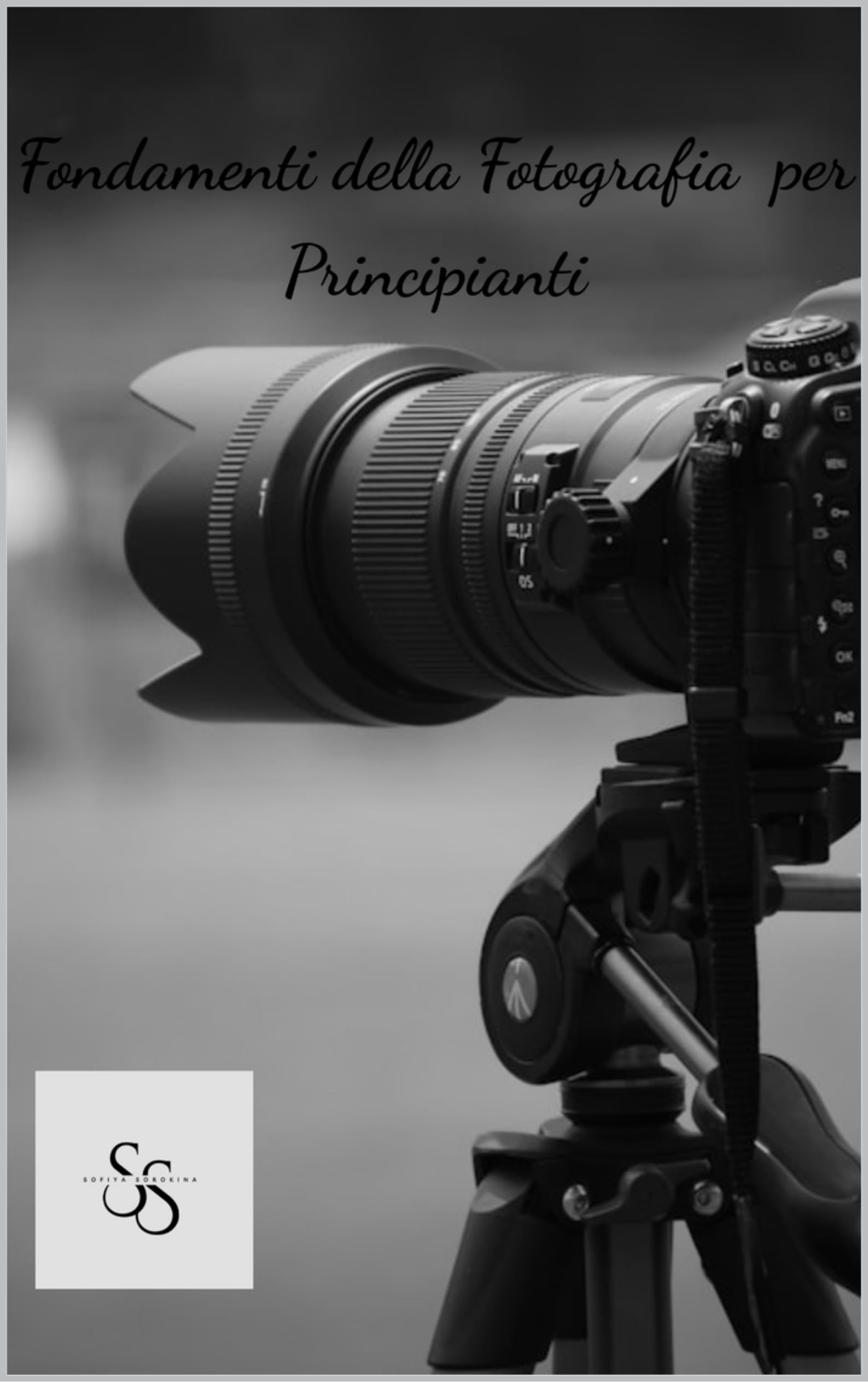 Fondamenti della fotografia per principianti