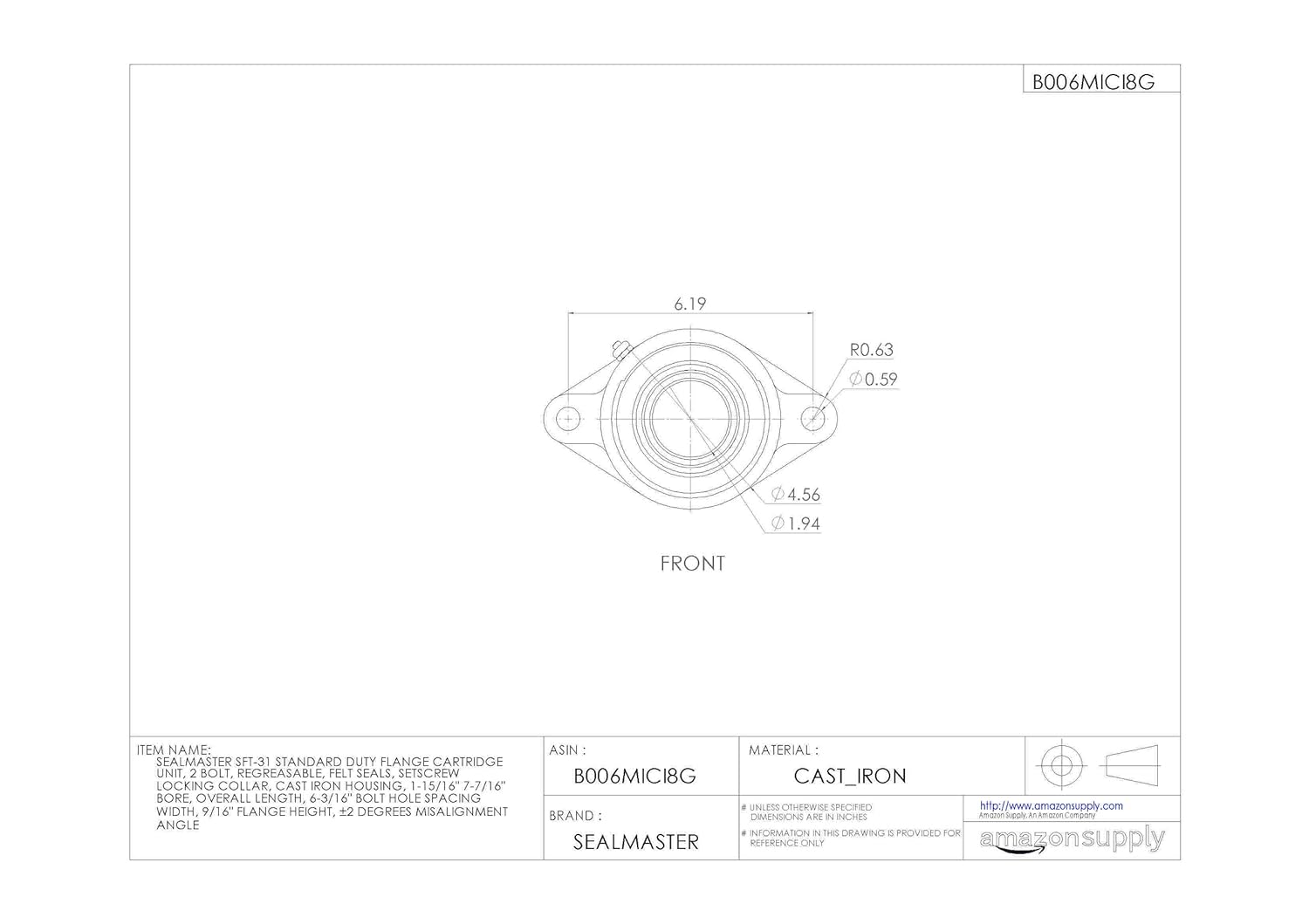 Sealmaster SFT-31 Standard Duty Flange Cartridge Unit, 2 Bolt, Regreasable, Felt Seals, Setscrew Locking Collar, Cast Iron Housing, 1-15/16" Bore, 7-7/16" Overall Length, 6-3/16" Bolt Hole Spacing Width, 9/16" Flange Height, ±2 Degrees Misalignment Angle