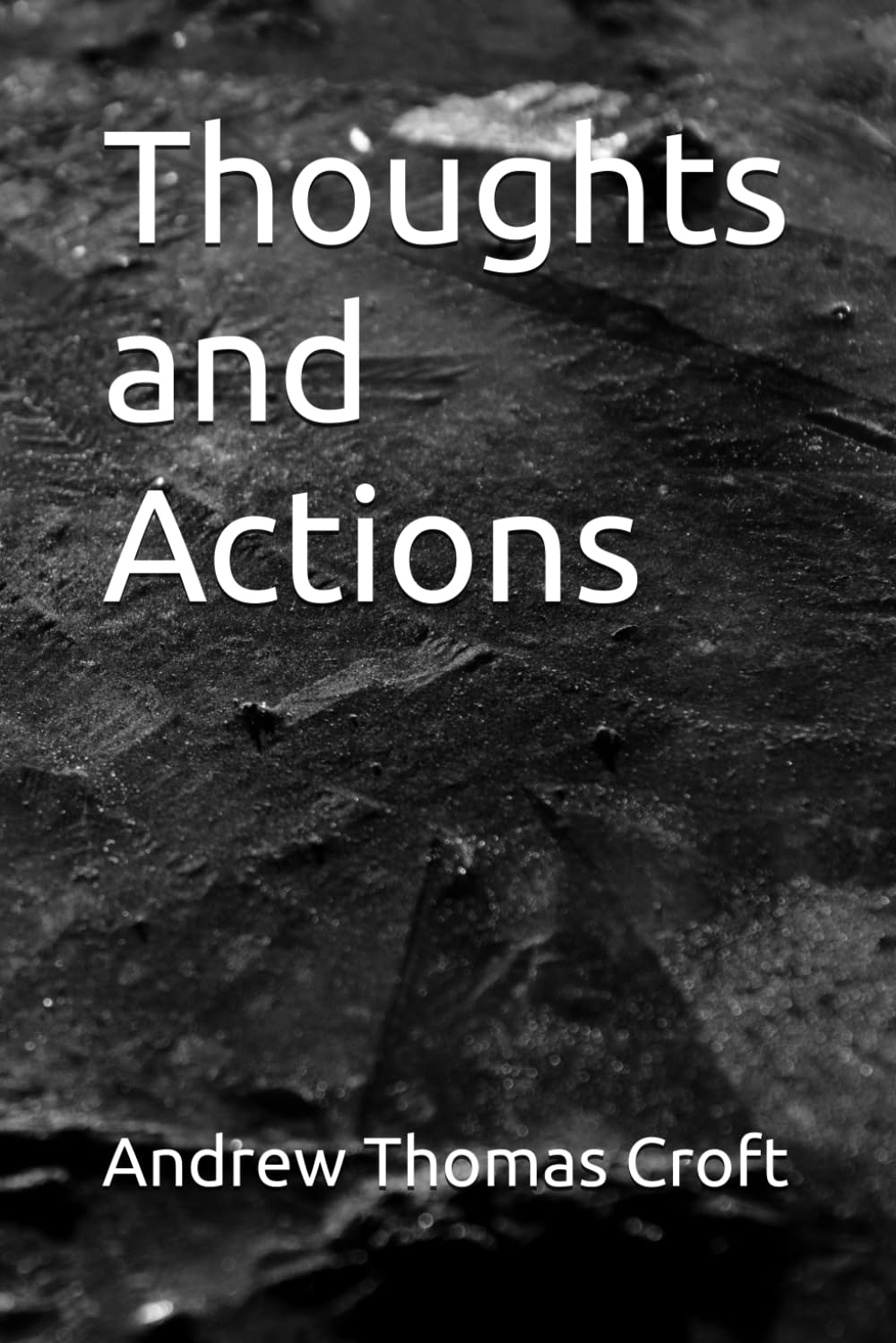 Thoughts and Actions