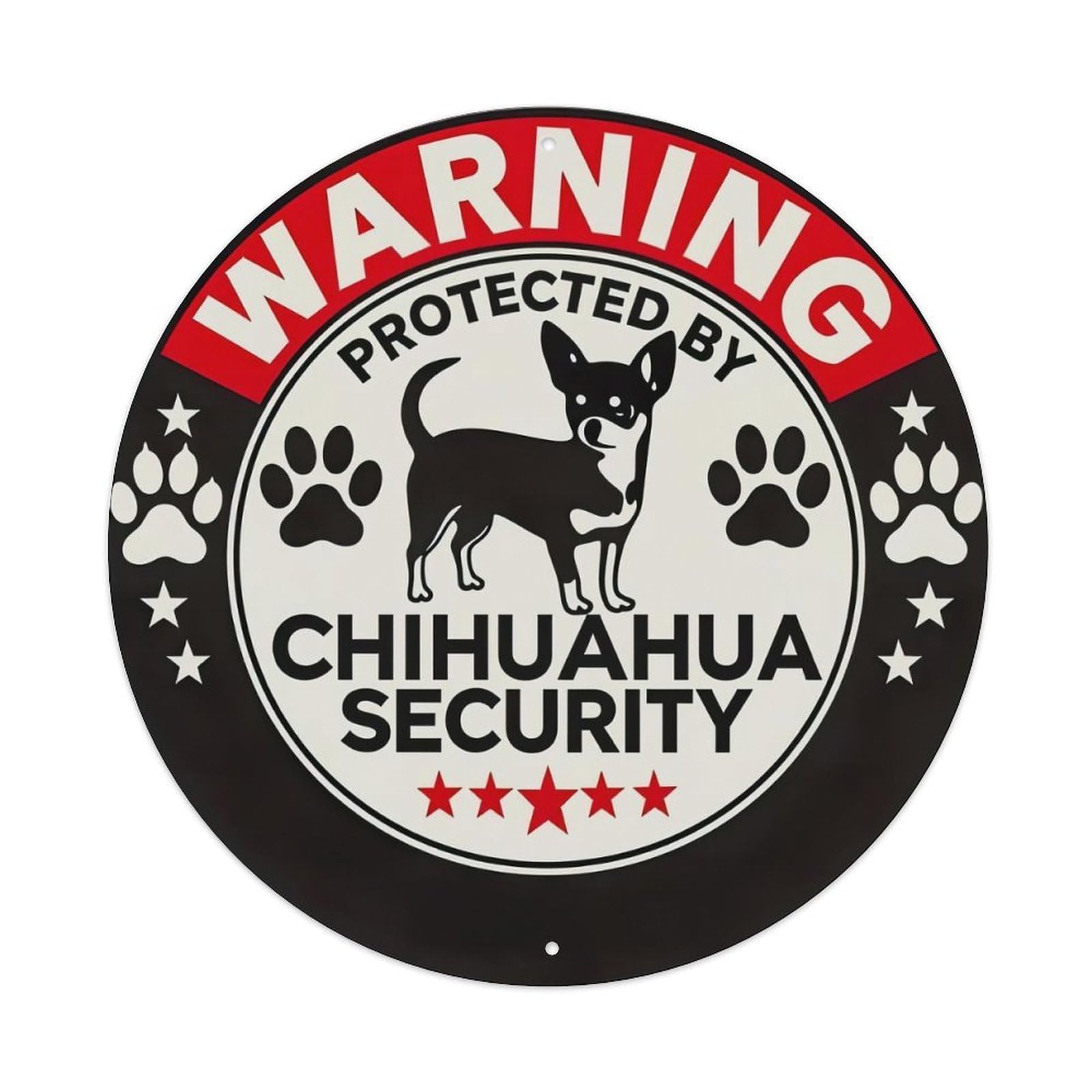 Warning Protected By Chihuahua Security Metal Tin Sign