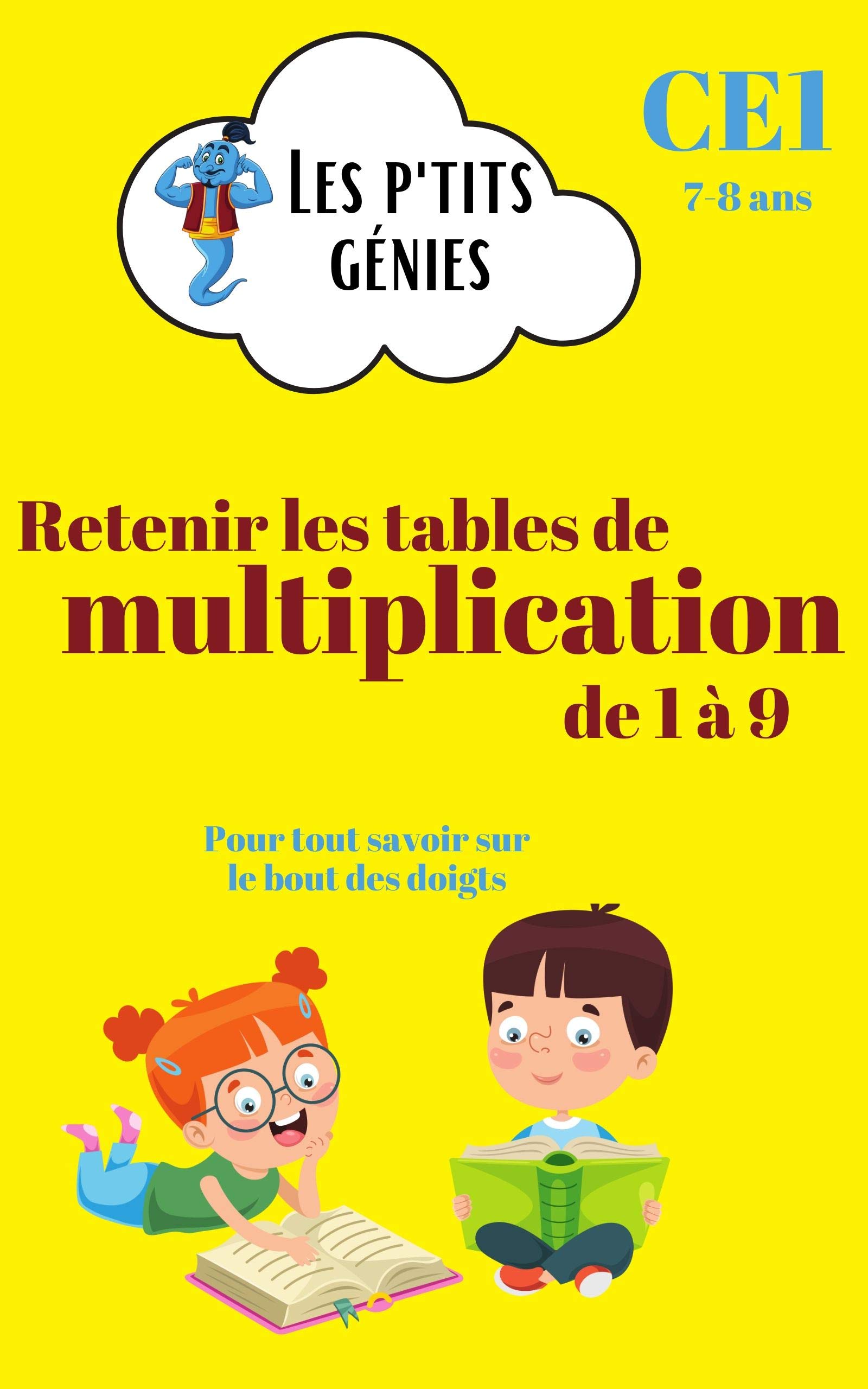Buy Retenir les tables de multiplication de 1 à 9 Les p'tits génies