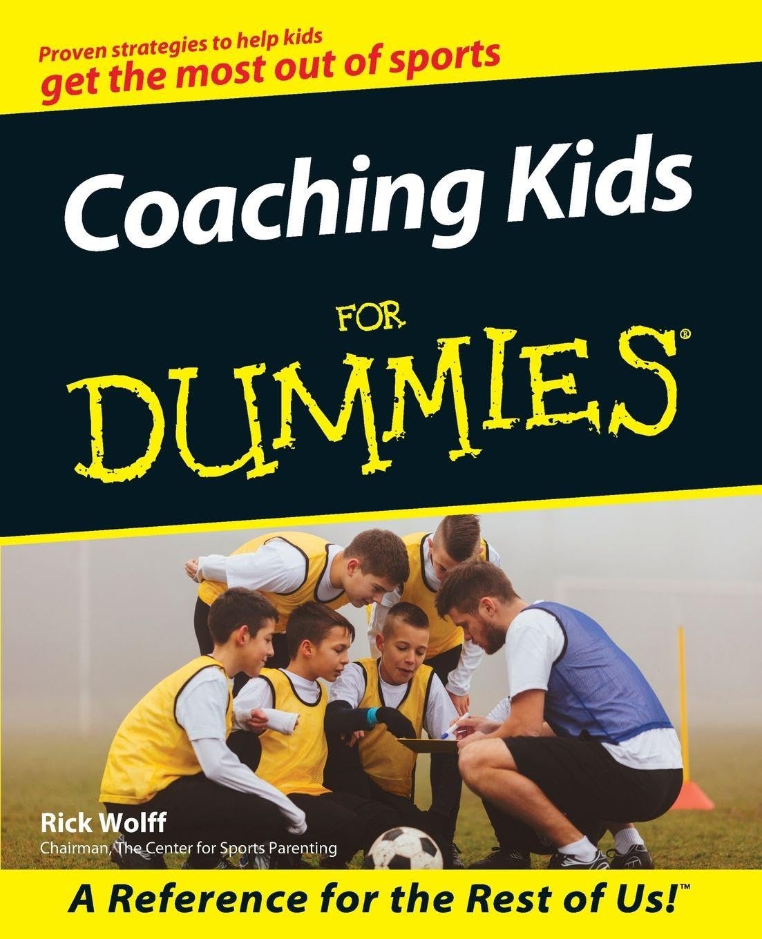 Coaching Kids For Dummies by Rick Wolff - 9780764551970