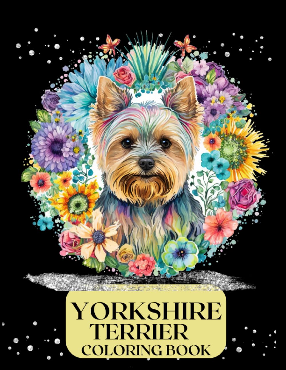 YORKSHIRE TERRIER COLORING BOOK