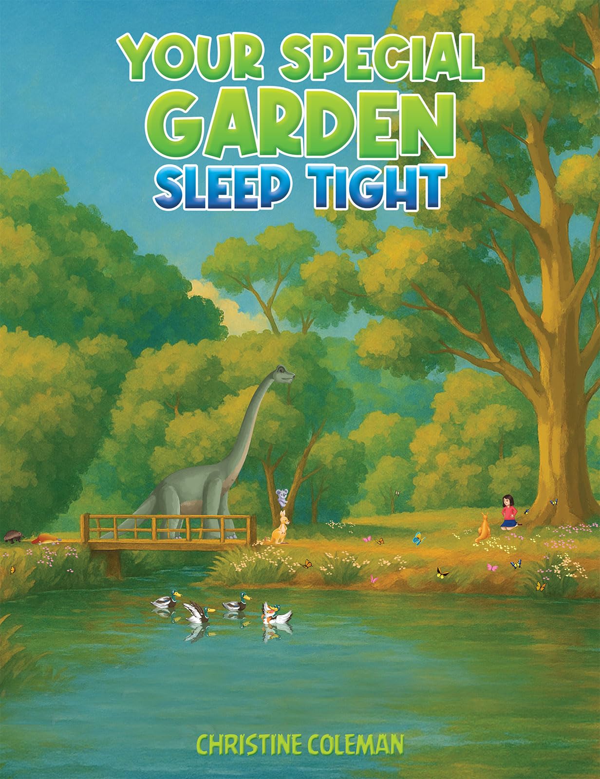 Your Special Garden Sleep Tight by Christine Coleman PAPERBACK 9781037100468
