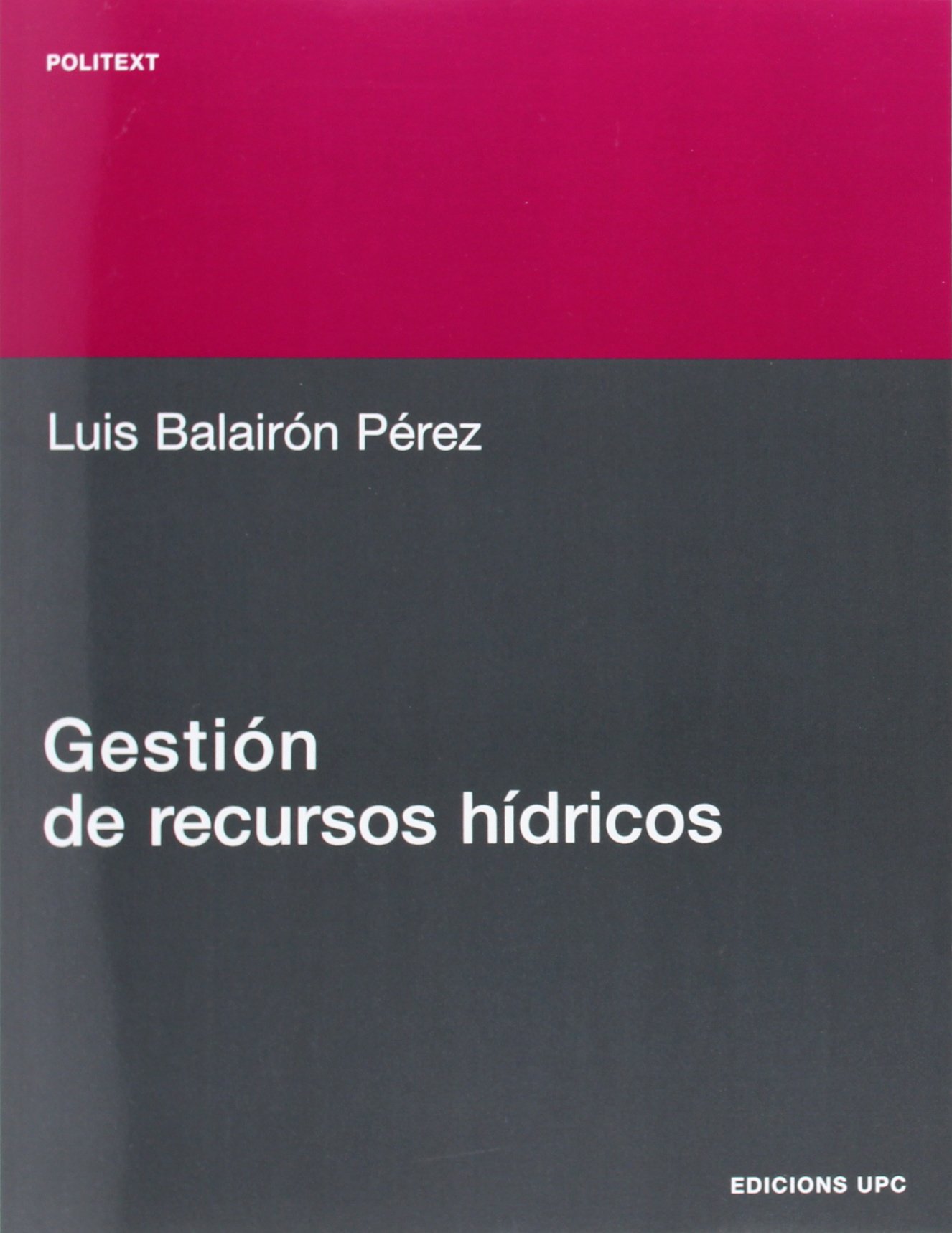 Gestión de recursos hídricos: 89 (Politext)