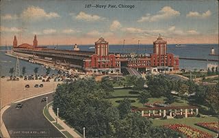Navy Pier, Chicago World's Largest Commercial & Pleasure Original Postcard