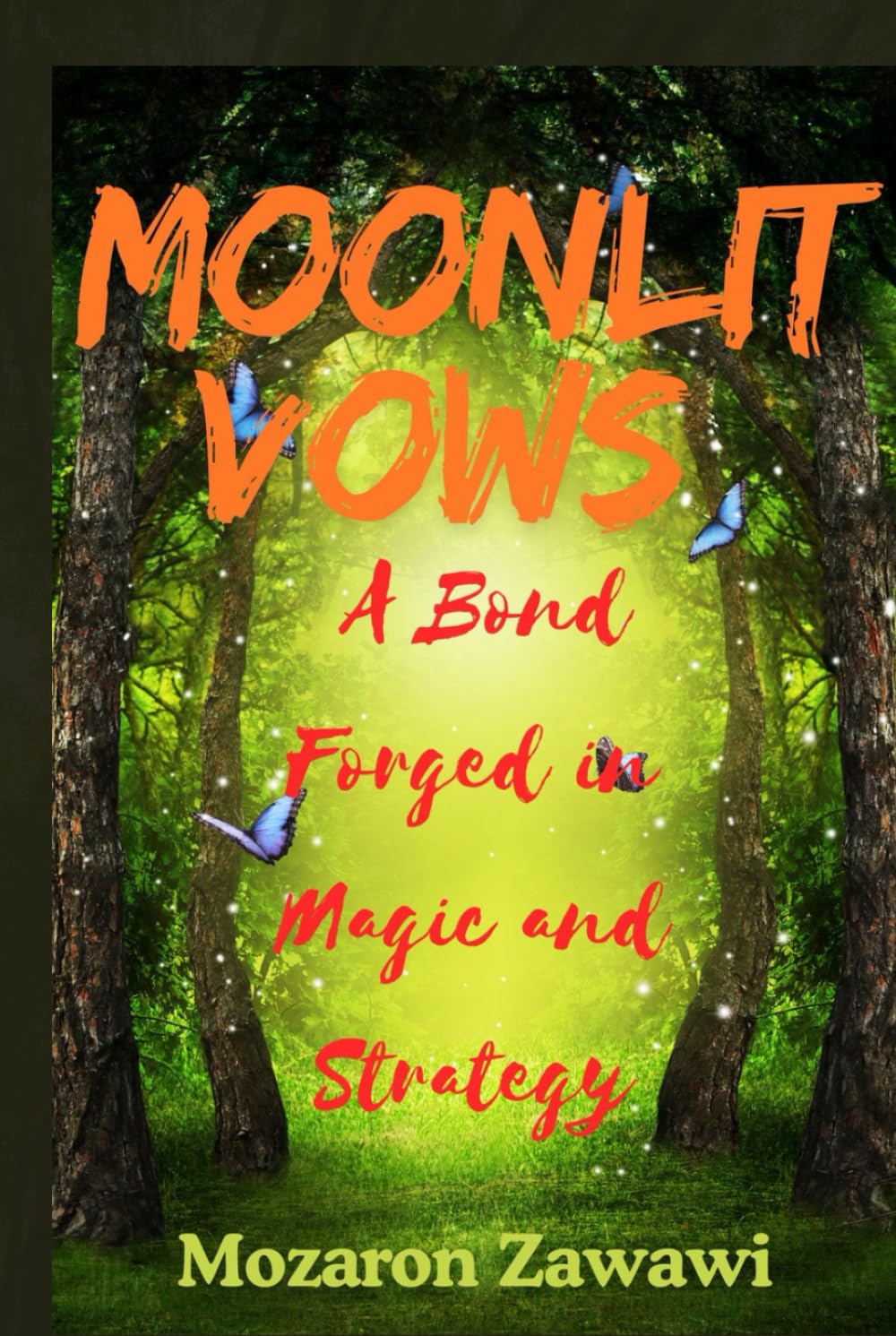 Moonlit Vows: A Bond Forged in Magic and Strategy