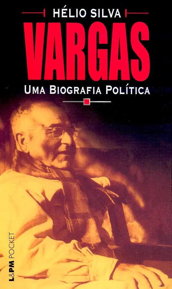 Vargas uma Biografia Política
