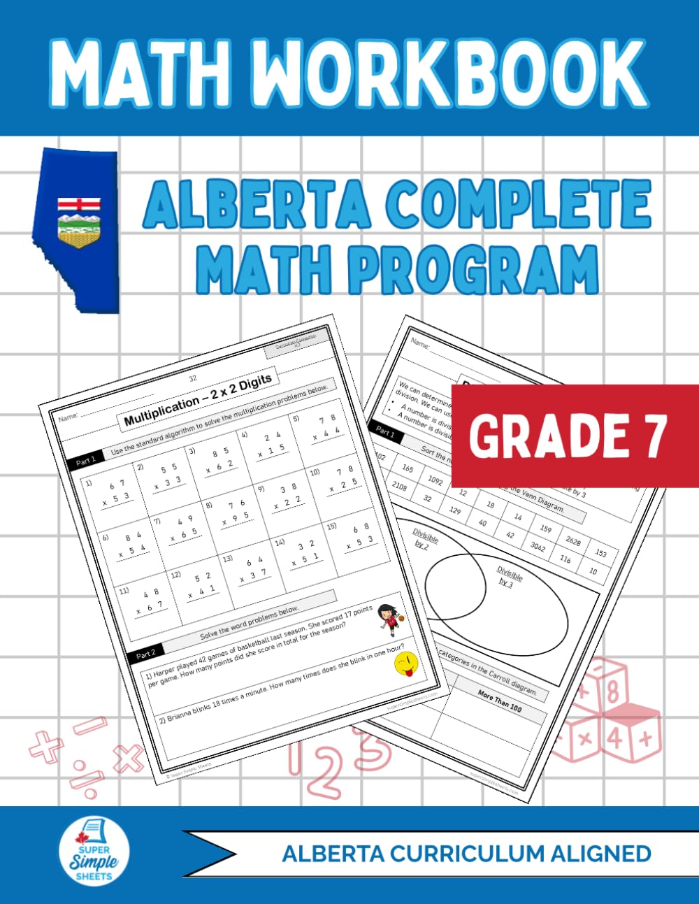 Alberta Grade 7 Math Workbook: The Ultimate Full-Year Program Covering Every Alberta Math Outcome