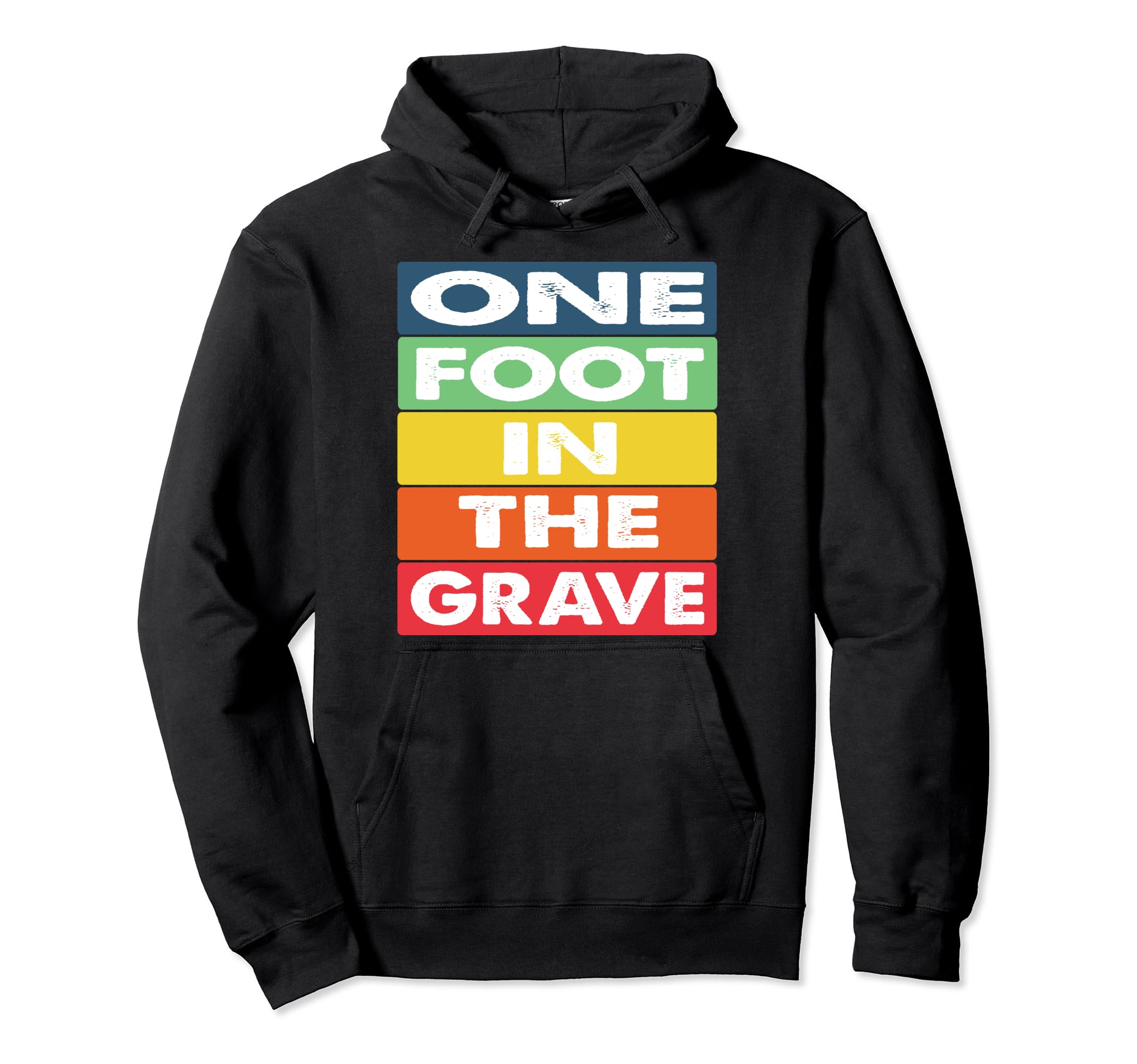 One Foot in the Grave Amputee Wheelchair Design For Amputee Pullover Hoodie, Black