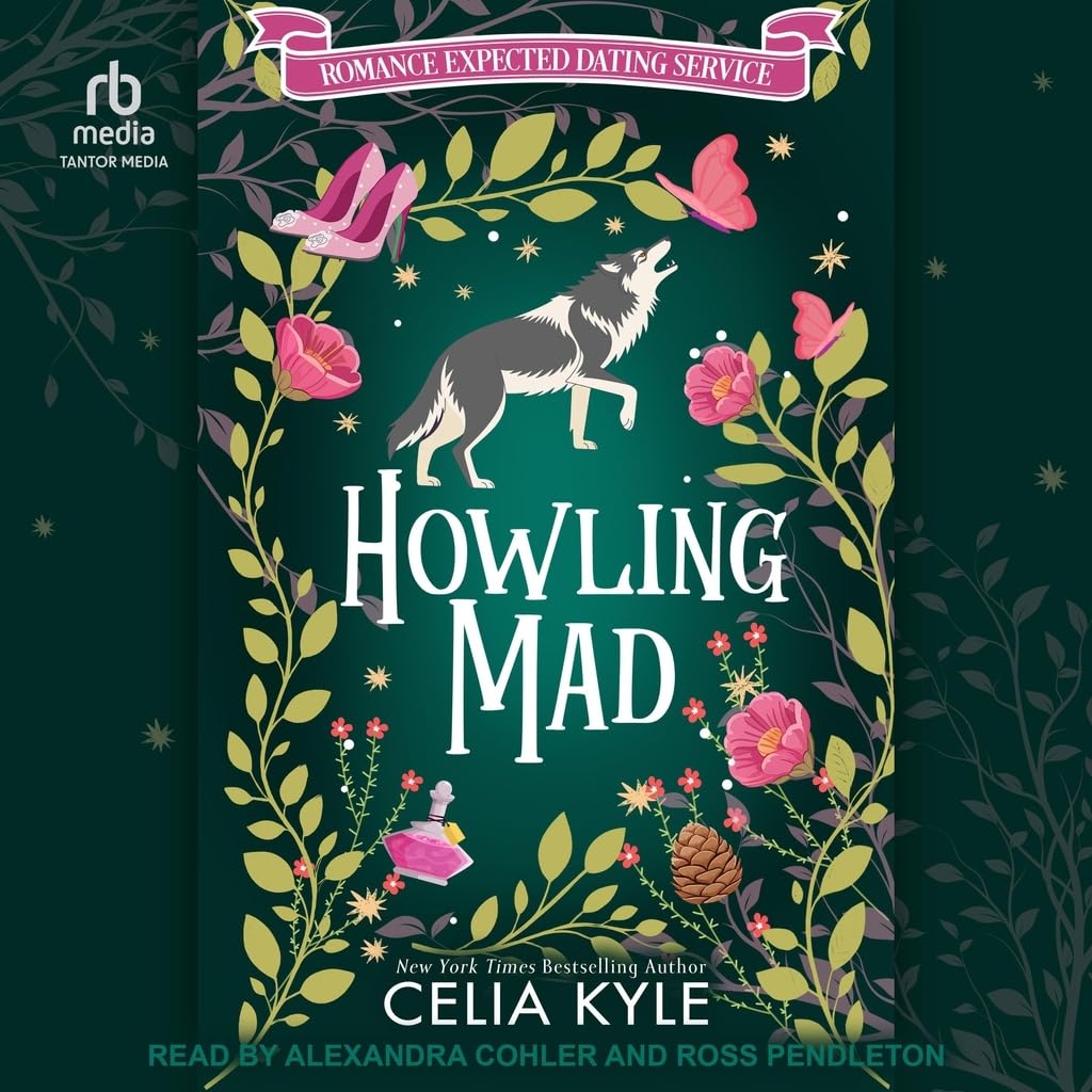 Howling Mad (Romance Expected Dating Service)