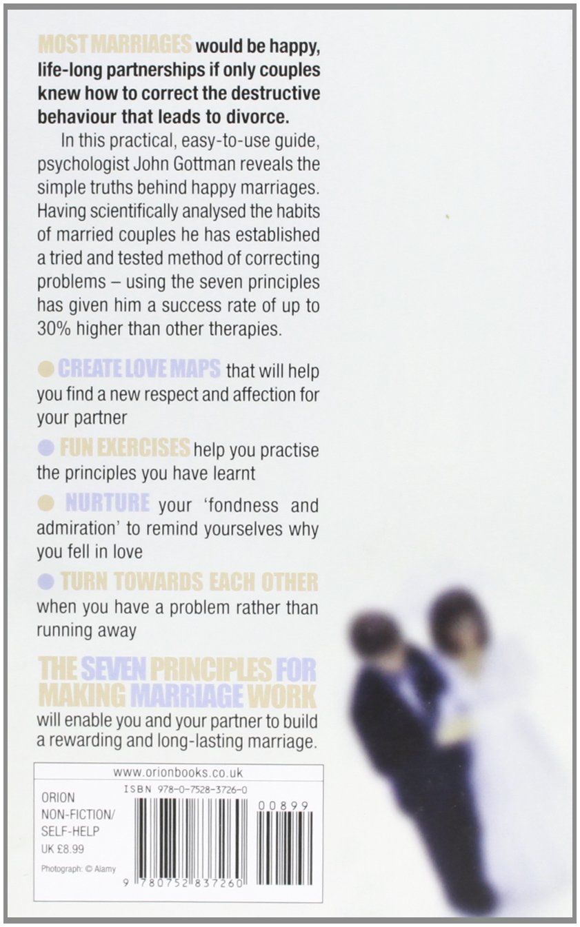 The Seven Principles for Making Marriage Work