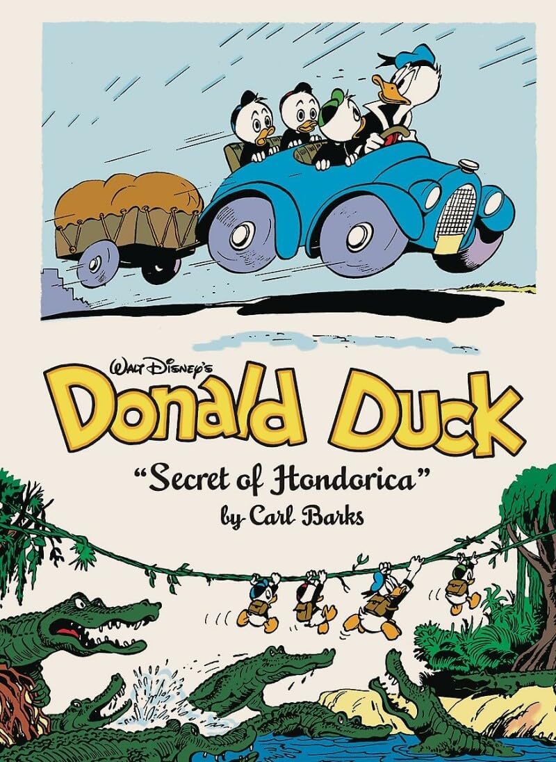 FANTAGRAPHICS Walt Disney's Donald Duck the Secret of Hondorica: The Complete Carl Barks Disney Library Vol. 17
